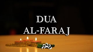 Dua Al Faraj Ilahi azuma  Keys to Paradise  دعاء الفرج [upl. by Stanly]