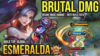 ESMERALDA BEST BUILD 2024  BUILD TOP GLOBAL ESMERALDA GAMEPLAY  MOBILE LEGENDS✓ [upl. by Svend]