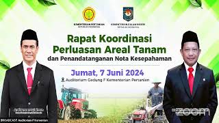 Rakor Perluasan Areal Tanam dan Penandatanganan Nota Kesepahaman Antara Kementan dan Kemendagri 2024 [upl. by Erl57]