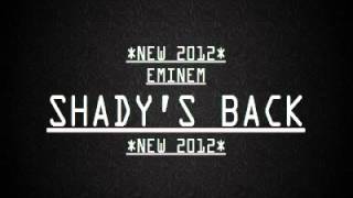 NEW 2012 Eminem  Shadys Back [upl. by Layla175]