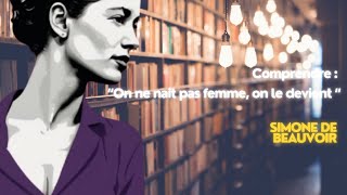 Simone de Beauvoir  Comprendre On ne naît pas femme on le devientquot [upl. by Doowrehs]