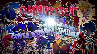 Omnipresent Noichi Remix Trailer  Cover en Español  Friday Night Funkin´ Vs Sonicexe [upl. by Nialb613]