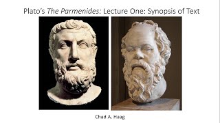 Plato The Parmenides Lecture One Synopsis Of Text 1 [upl. by Rillis]