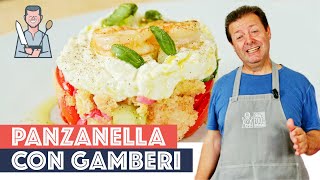 PANZANELLA CON GAMBERI  Semplice e goduriosa [upl. by Diahann701]