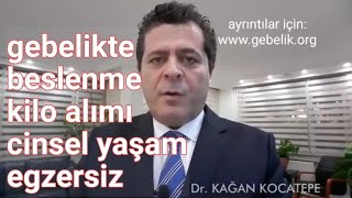 Gebelikte beslenme kilo alımı egzersiz spor cinsel yaşam nasıl olmalıdır  Genel önerilerimiz [upl. by Holcman]