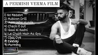 Parmish Verma All Hit Songs  Parmish Verma Songs  Parmish Verma New Song parmishverma [upl. by Marcelline]