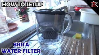 How To Setup The BRITA Water Filter  Maxtra Cartridges  Easy Steps  NO Need Instructions [upl. by Rhiamon]