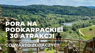 30 atrakcji woj podkarpackiego  Co warto zobaczyć  Pora na Wycieczkę [upl. by Aicnerolf]