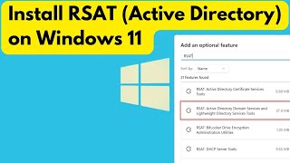 Install Remote Server Administartion Tools RSAT  Active Directory on Windows 11 [upl. by Mercier]