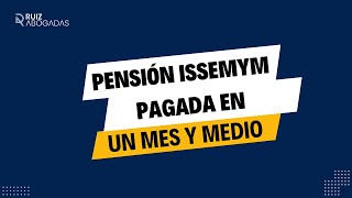 Casos de Éxito Pensión ISSEMYM Pagada en un Mes y Medio  Ruiz Abogadas [upl. by Modeste]