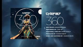 Chef 187 Feat James Sakala 360 Official Audio1080PHD [upl. by Aytida]