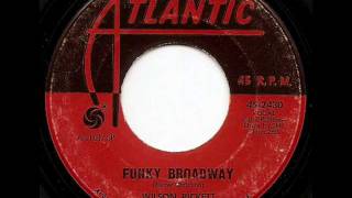 WILSON PICKETT  FUNKY BROADWAY ATLANTIC [upl. by Rorie]