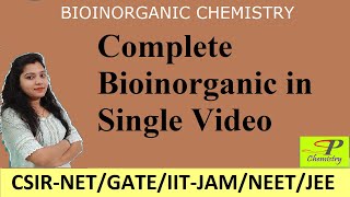 Complete Bioinorganic Chemistry for CSIRNET  GATE  MSc [upl. by Eirual]