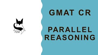 LESSON 10 GMAT CRITICAL REASONING  PARALLEL REASONING [upl. by Shuping]