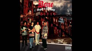 BONE THUGSNHARMONY  EAST 1999 Digital Remastered by Me [upl. by Maurene]