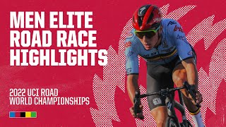 Men Elite Road Race Highlights  2022 UCI Road World Championships [upl. by Renruojos464]