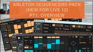 Meet the allnew Ableton Sequencers pack introducing Rhythmic Steps Step Arp SQ devices [upl. by Fenelia]