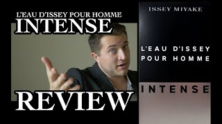 ISSEY MIYAKE LEAU DISSEY POUR HOMME INTENSE REVIEW [upl. by Aicyla58]