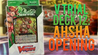 VTrial Deck 12 Ahsha Opening [upl. by Narruc563]