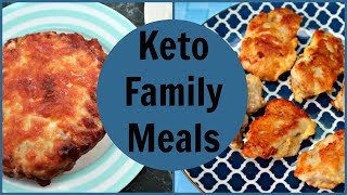 Keto Family Meals  Easy Low Carb Dinner Ideas [upl. by Shurlock]