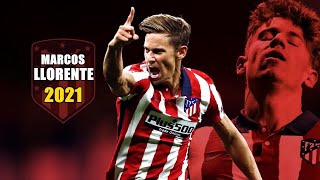 Marcos Llorente 2021 ● Amazing Skills Show  HD [upl. by Small]