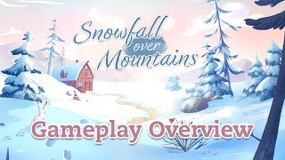 Snowfall Over Mountains Gameplay Overview [upl. by Sybil]