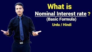 What is Nominal Interest Rate amp its Formula  Urdu  Hindi [upl. by Nillek]