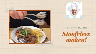 Stoofvlees  Vlaamse stoverij van opa Kees met Vlaamse friet  Koken met opa kees [upl. by Nerissa129]