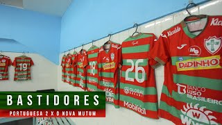 COPINHA  Bastidores do jogo PORTUGUESA 2 X 0 NOVA MUTUM  MS  13012024  LUSA TV [upl. by Paver]