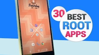 Top 30 Best Root Apps for Android 2017 [upl. by Huoh]