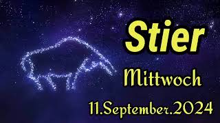 horoskop Stier Mittwoch 11 September 2024 [upl. by Jenda]