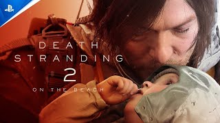 Tráiler DEATH STRANDING 2  On The Beach  lo NUEVO de KOJIMA se vuelve a lucir [upl. by Enirehtac372]