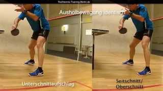 Rückhand Aufschlag Oberschnitt und Unterschnitt im Vergleich Tischtennis training berlin de [upl. by Adnirem]