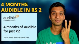 4 Months Audible just for Rs 2  Free Audiobook  Amazon Prime day OFFER [upl. by Asel]