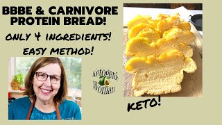 BBBE Carnivore Protein Bread  5 Ingredients No Allulose  Easy Soft Bread for BBBE and Carnivore [upl. by Fredrick]