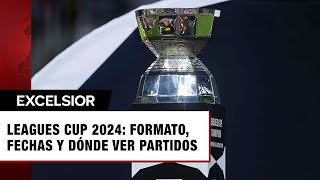 Leagues Cup 2024 ¿Cuándo empieza y dónde ver los partidos en México [upl. by Black518]