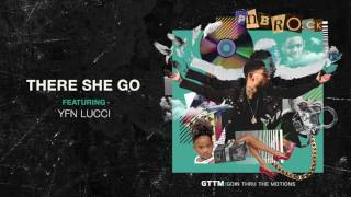 PnB Rock  There She Go feat YFN Lucci Official Audio [upl. by Bevus]