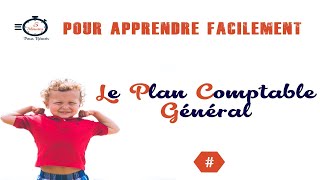 Comment utiliser le plan comptable général [upl. by Ylicic]