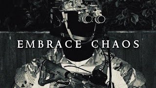 quotEmbrace Chaosquot  Military Motivation [upl. by Burford]