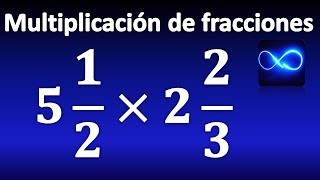 28 Multiplicación de fracciones mixtas MUY FÁCIL [upl. by Nahtaneoj]