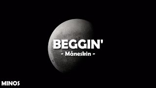 Måneskin  Beggin Lyrics [upl. by Melamie762]