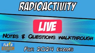 GCSE Physics Radioactivity  Print and Practice  Live Session Replay [upl. by Zachary]