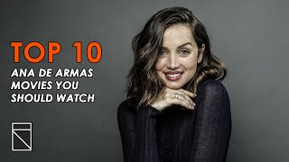 Top 10 Ana De Armas Movies [upl. by Ahsya801]