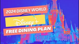 Disney FREE Dining Plan  FULL DETAILS  Additional Discounts Announced [upl. by Engapmahc]