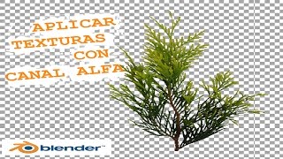 tutorial blender como aplicar texturas con canal alfa [upl. by Edelson]