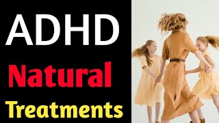 6 NATURAL quotADHDquot TREATMENTSADHD के 6 प्राकृतिक उपचार जो सच में काम करते हैं BY DrDwarka [upl. by Nutter57]