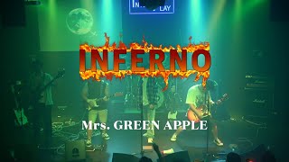 Mrs Green Apple  INFERNO Band Cover  Mrs Green Apple  인페르노 밴드 커버 [upl. by Pauli489]