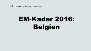 Korrekte Aussprache der EMFußballerinnen 2016 BELGIEN [upl. by Anadroj]