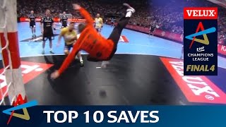 Big saves on handballs biggest stage  Top 10 Saves in VELUX EHF FINAL4 history [upl. by Crowell]