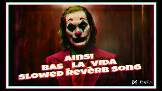 Ainsi bas  la Vida song slowed reverb [upl. by Zendah]